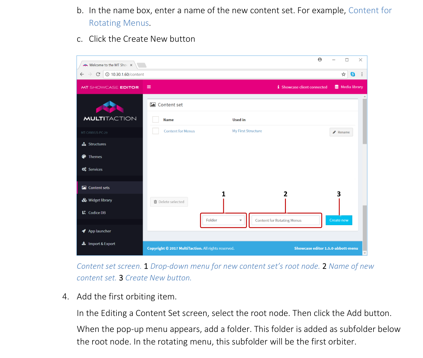 Content set screen showing drop-down menu, name box and Create New button