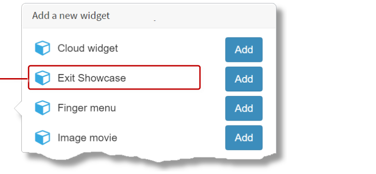 Add a new widget pop-up menu with Exit Showcase widget