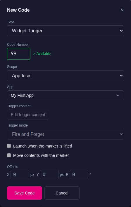 New Code dialog with Type Widget Trigger, Code Number 99, Scope App-local, App My First App, offsets and Save Code