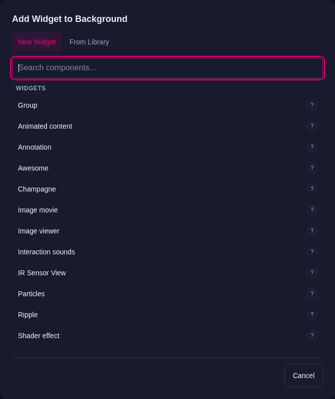 Add Widget to Background dialog listing Group, Animated content, Annotation, Awesome, Champagne, Image movie, Image viewer and other background widgets