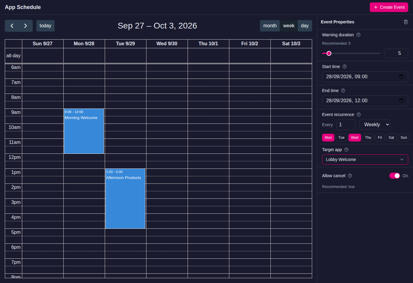 App Schedule in week view with two app events, Morning Welcome selected, Event Properties showing start and end time, Weekly recurrence on Mon and Wed, target app Lobby Welcome, warning duration and Allow cancel