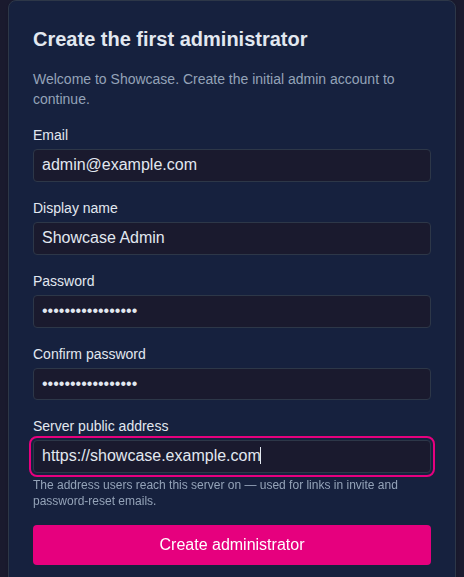 The Create the first administrator form, filled in with an example email, display name, password and public address